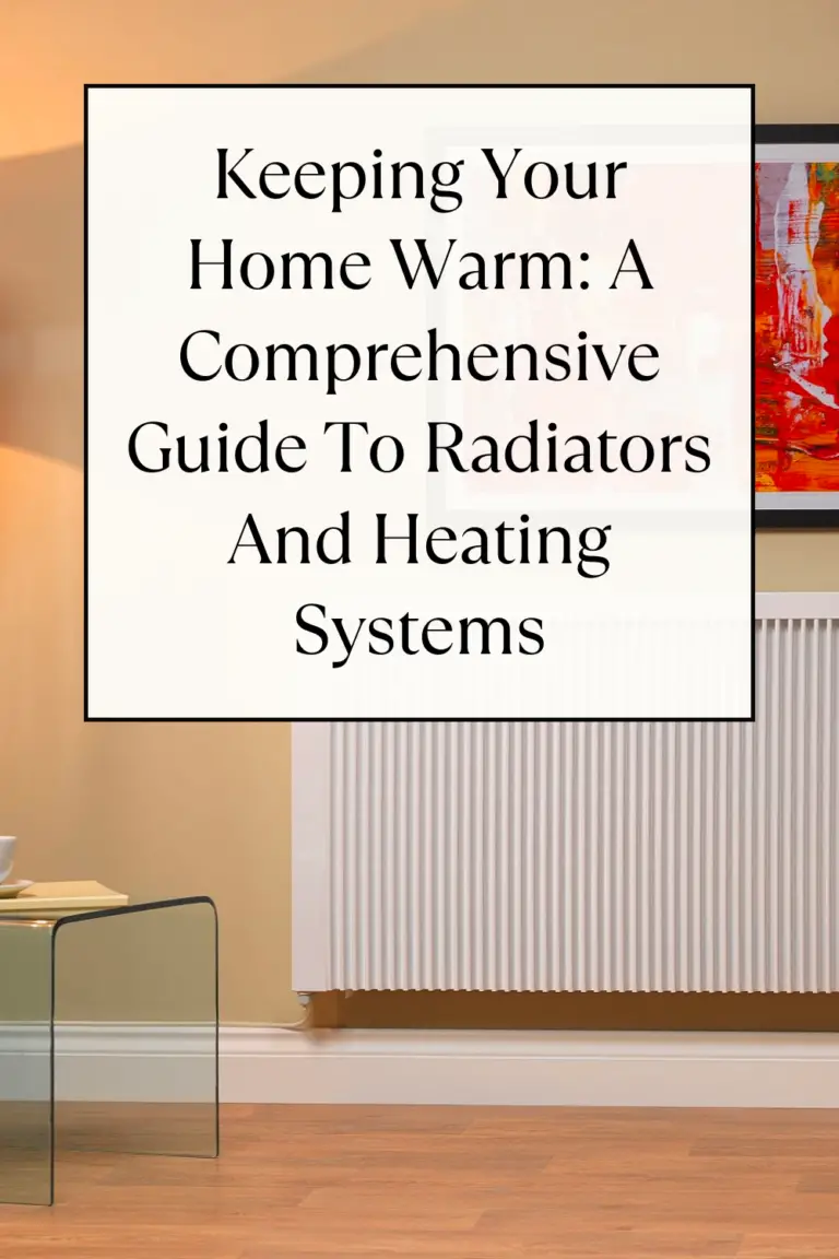 Radiators And Heating Systems