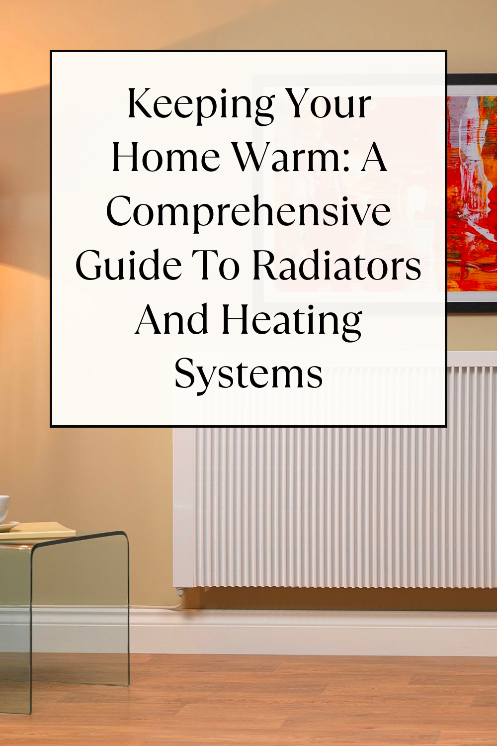 Radiators And Heating Systems