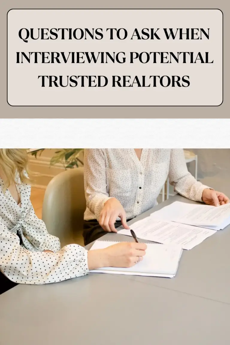 Interviewing Potential Trusted Realtors